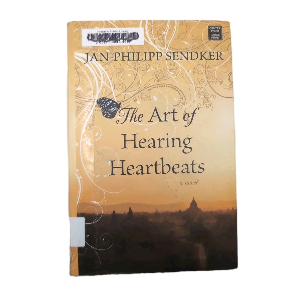 Art of Hearing Heartbeats by Jan-Philipp Sendker (2012, Hardcover)